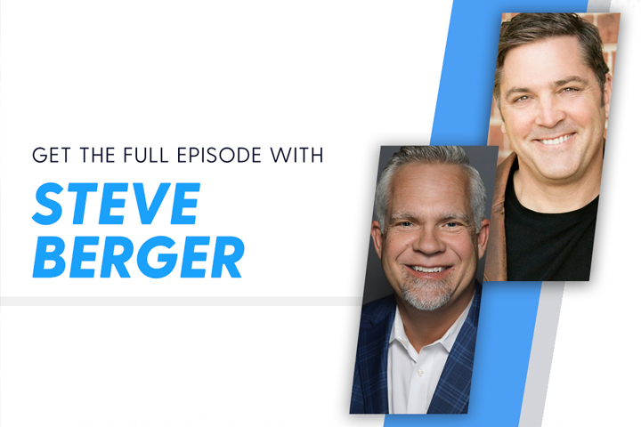 In ‘On the Edge with Ken Harrison,’ Steve Berger Discusses How the Depth of His Relationship with God Saved Him on His Darkest Day.