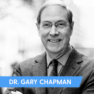 Dr. Gary Chapman of the Five Love Languages